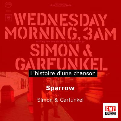 Histoire d'une chanson Sparrow - Simon & Garfunkel
