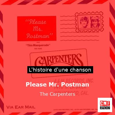 Please Mr. Postman – The Carpenters