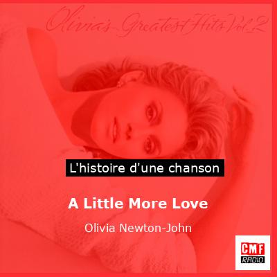 A Little More Love – Olivia Newton-John