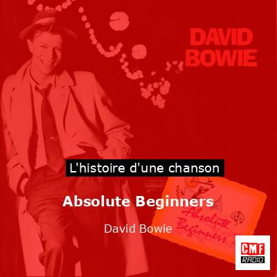 Absolute Beginners  – David Bowie