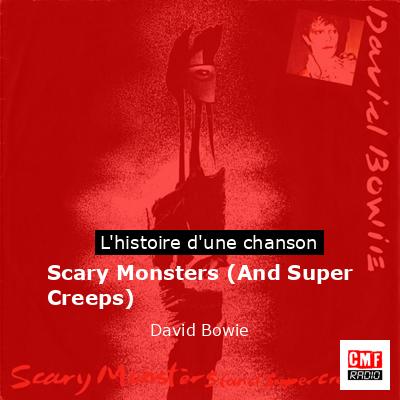 Scary Monsters (And Super Creeps)  – David Bowie