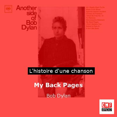 My Back Pages  – Bob Dylan