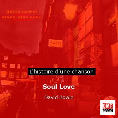 Histoire d'une chanson Soul Love  - David Bowie