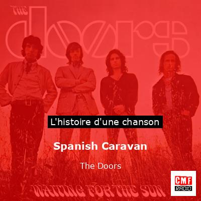 Histoire d'une chanson Spanish Caravan - The Doors