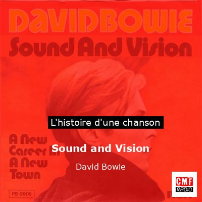 Histoire d'une chanson Sound and Vision  - David Bowie