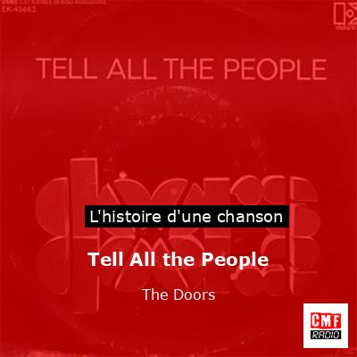 Histoire d'une chanson Tell All the People - The Doors