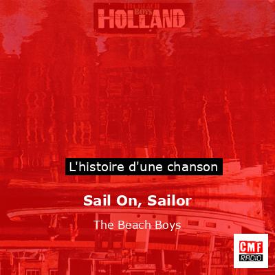 Sail On, Sailor – The Beach Boys
