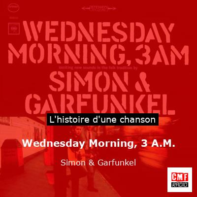 Histoire d'une chanson Wednesday Morning