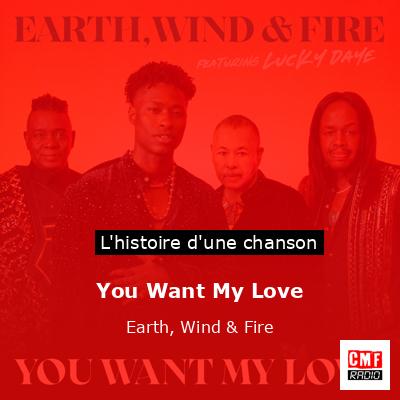 You Want My Love – Earth, Wind & Fire
