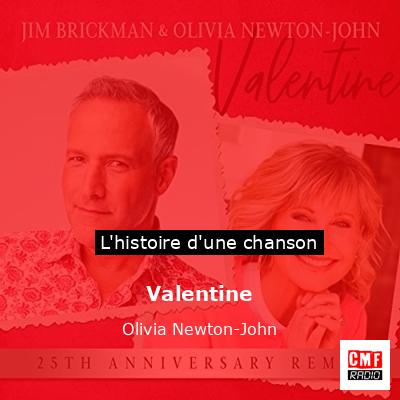 Histoire d'une chanson Valentine  - Olivia Newton-John