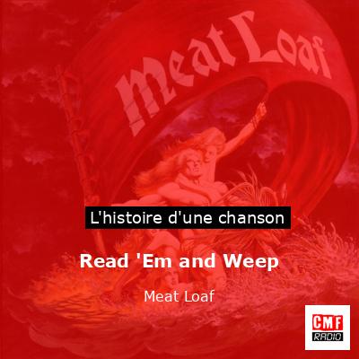 Read ‘Em and Weep – Meat Loaf
