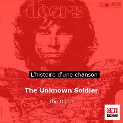 The Unknown Soldier – The Doors