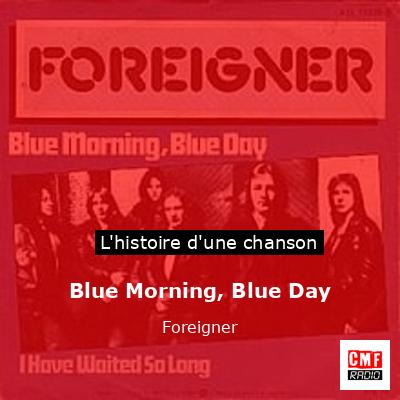 Histoire d'une chanson Blue Morning