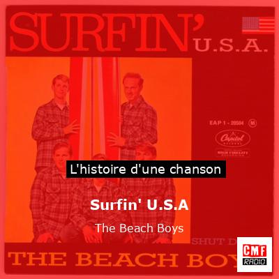 Histoire d'une chanson Surfin' U.S.A - The Beach Boys