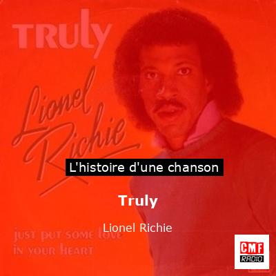 Histoire d'une chanson Truly - Lionel Richie