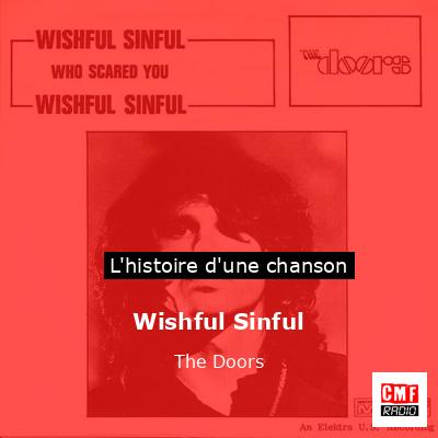 Histoire d'une chanson Wishful Sinful - The Doors