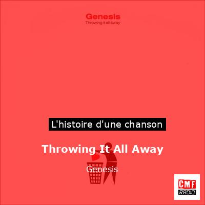 Histoire d'une chanson Throwing It All Away - Genesis