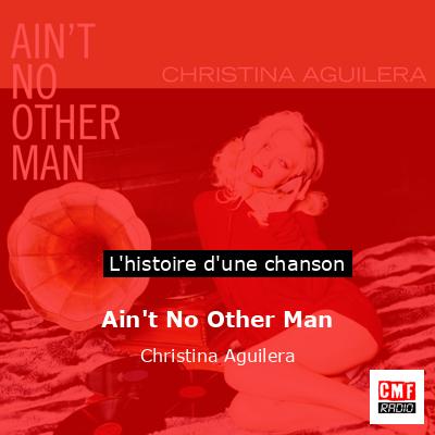 Ain’t No Other Man – Christina Aguilera