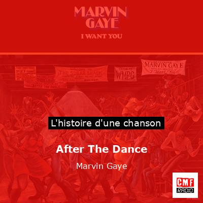 After The Dance – Marvin Gaye