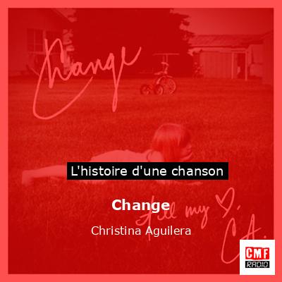 Change – Christina Aguilera