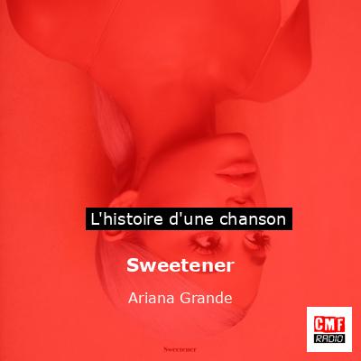 Sweetener – Ariana Grande