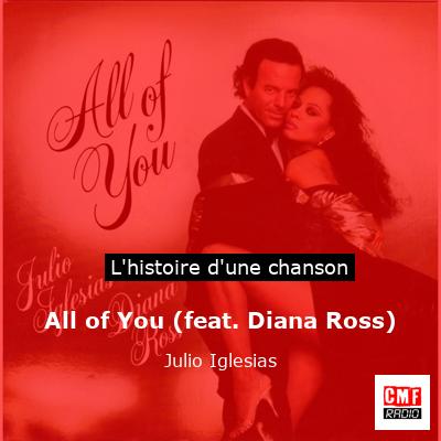 All of You (feat. Diana Ross) – Julio Iglesias