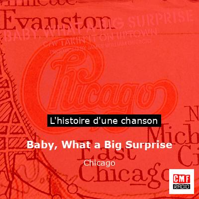 Baby, What a Big Surprise – Chicago