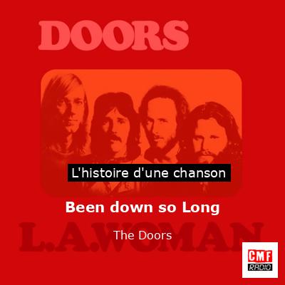 Histoire d'une chanson Been down so Long - The Doors