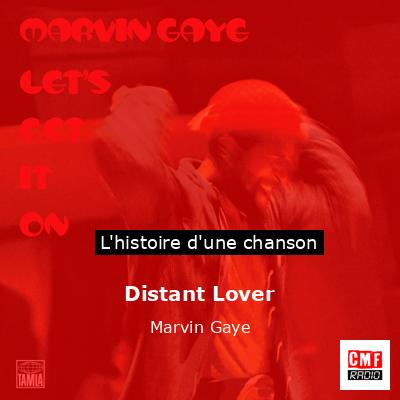 Distant Lover – Marvin Gaye