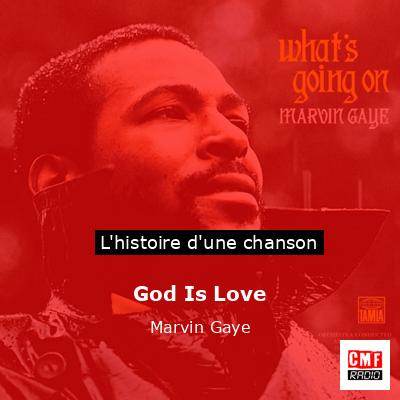God Is Love – Marvin Gaye