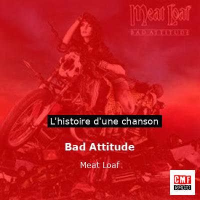 Bad Attitude – Meat Loaf