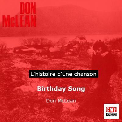 Birthday Song – Don McLean