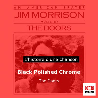 Black Polished Chrome – The Doors