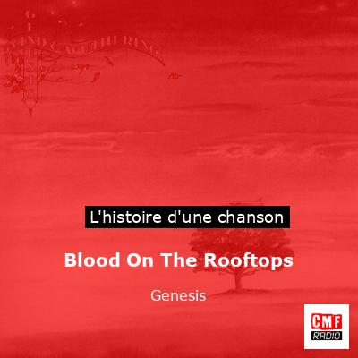 Blood On The Rooftops  – Genesis