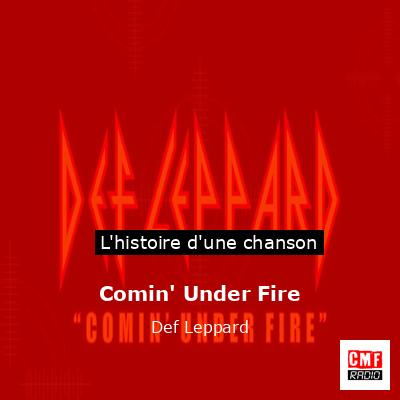 Comin’ Under Fire – Def Leppard