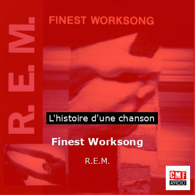 Finest Worksong – R.E.M.