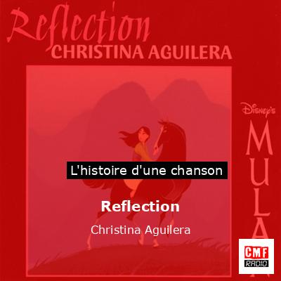 Histoire d'une chanson Reflection - Christina Aguilera