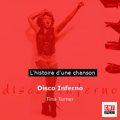 Disco Inferno – Tina Turner