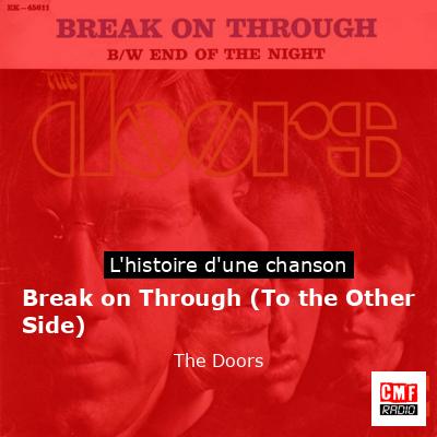 Histoire d'une chanson Break on Through (To the Other Side) - The Doors