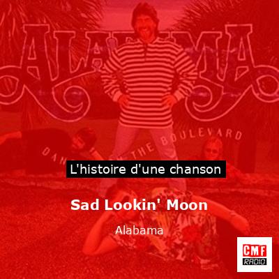 Sad Lookin’ Moon – Alabama