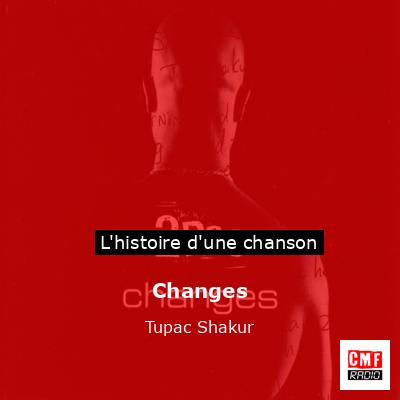 Changes – Tupac Shakur