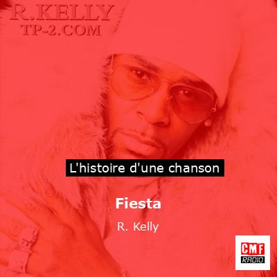 Fiesta  – R. Kelly