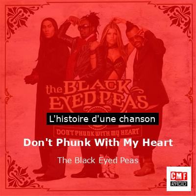 Don’t Phunk With My Heart – The Black Eyed Peas