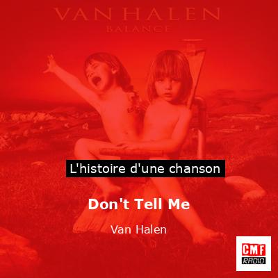 Histoire d'une chanson Don't Tell Me - Van Halen