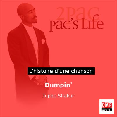 Dumpin’ – Tupac Shakur