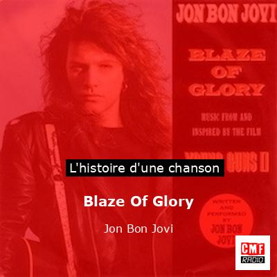 Histoire d'une chanson Blaze Of Glory - Jon Bon Jovi