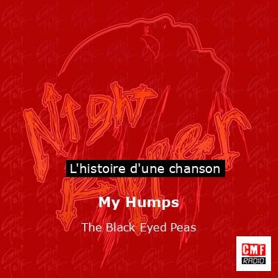 Histoire d'une chanson My Humps - The Black Eyed Peas