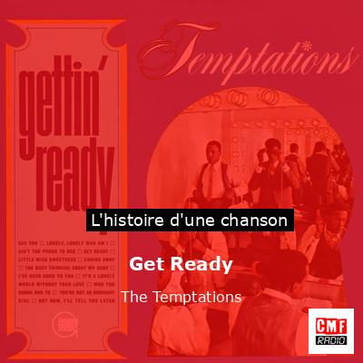Histoire d'une chanson Get Ready - The Temptations