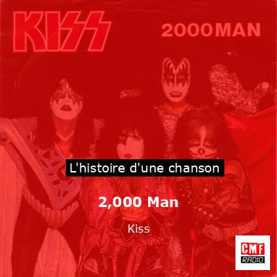 2,000 Man – Kiss