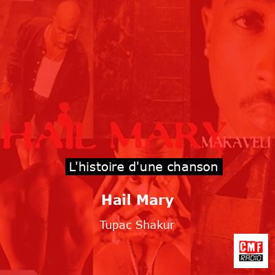 Hail Mary – Tupac Shakur